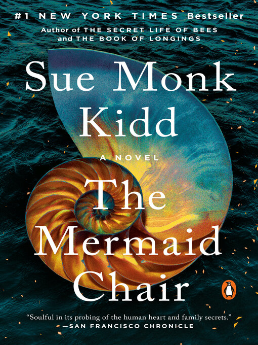 Title details for The Mermaid Chair by Sue Monk Kidd - Available